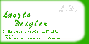 laszlo weigler business card